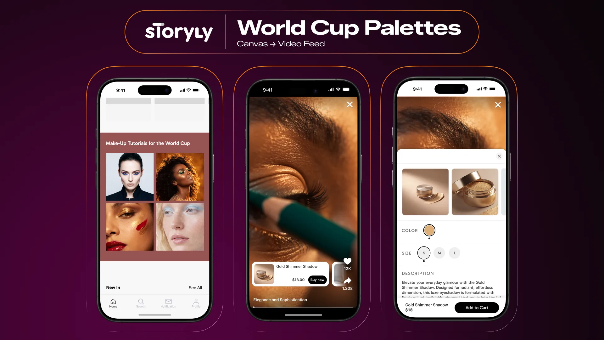 Storyly World Cup Palettes flow shown across app screens: a Canvas leading into a shoppable video feed with in-video checkout for beauty looks.